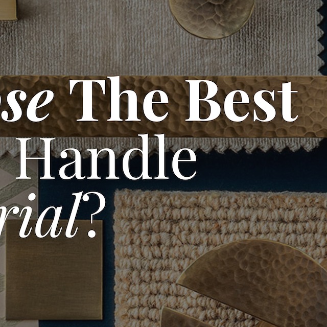 How To Choose The Best Door Handle Material?
